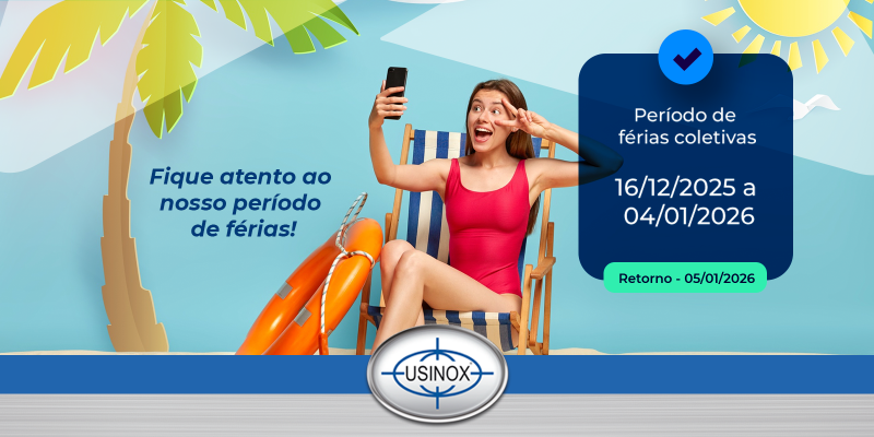 Férias Coletivas – Usinox Férias Coletivas – Usinox