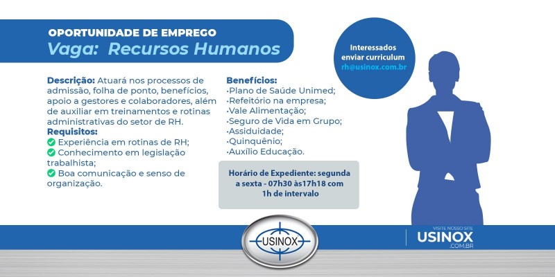 Vem fazer parte da equipe Usinox! Vem fazer parte da equipe Usinox!