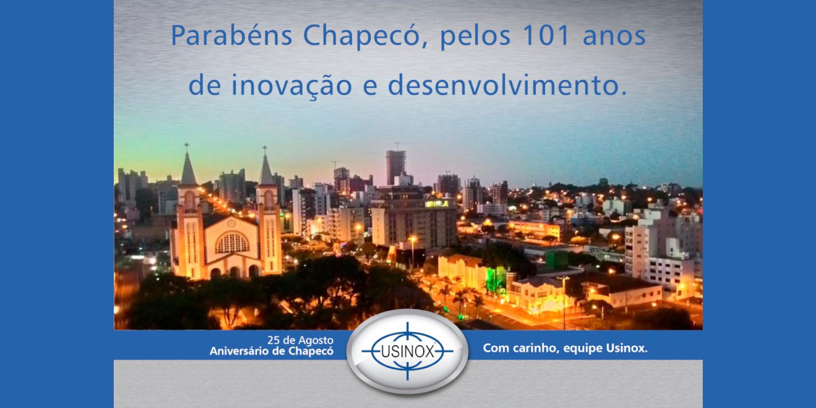 25 de agosto, Chapecó 101 anos. 25 de agosto, Chapecó 101 anos.