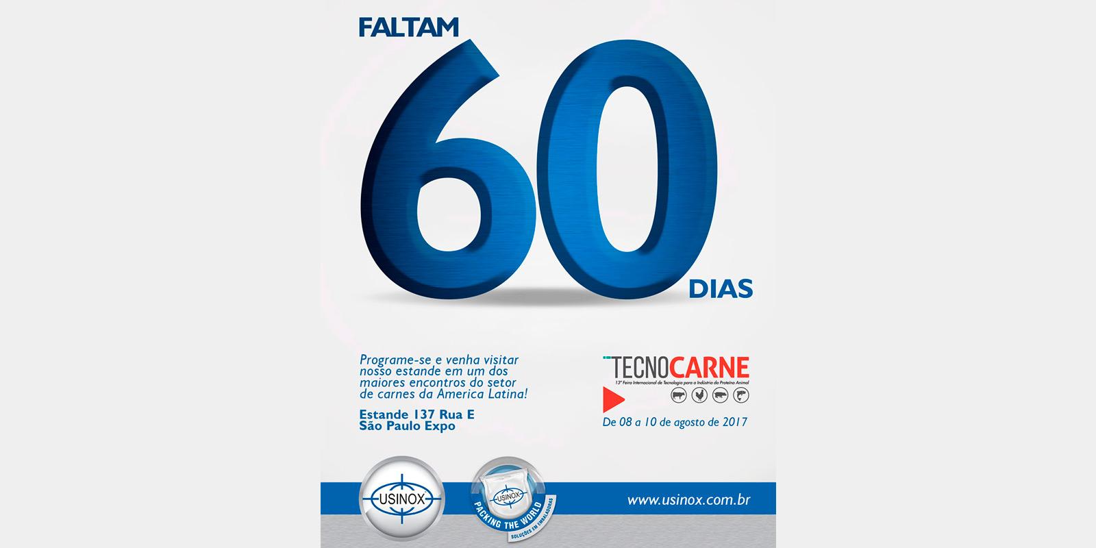 Faltam 60 dias para TECNOCARNE 2017.