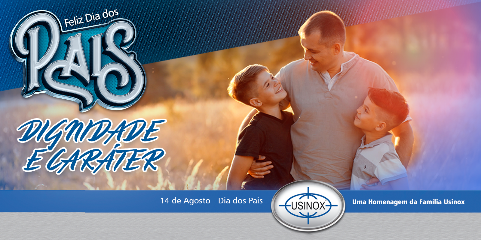 Dia 14/08 Dignidade e Caráter!