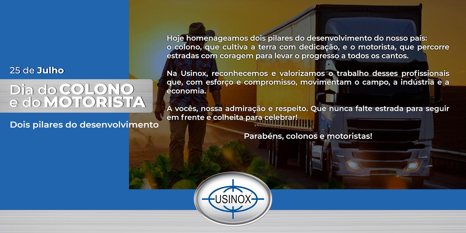 Dia do Colono e do Motorista Dois pilares do desenvolvimento! Dia do Colono e do Motorista Dois pilares do desenvolvimento!