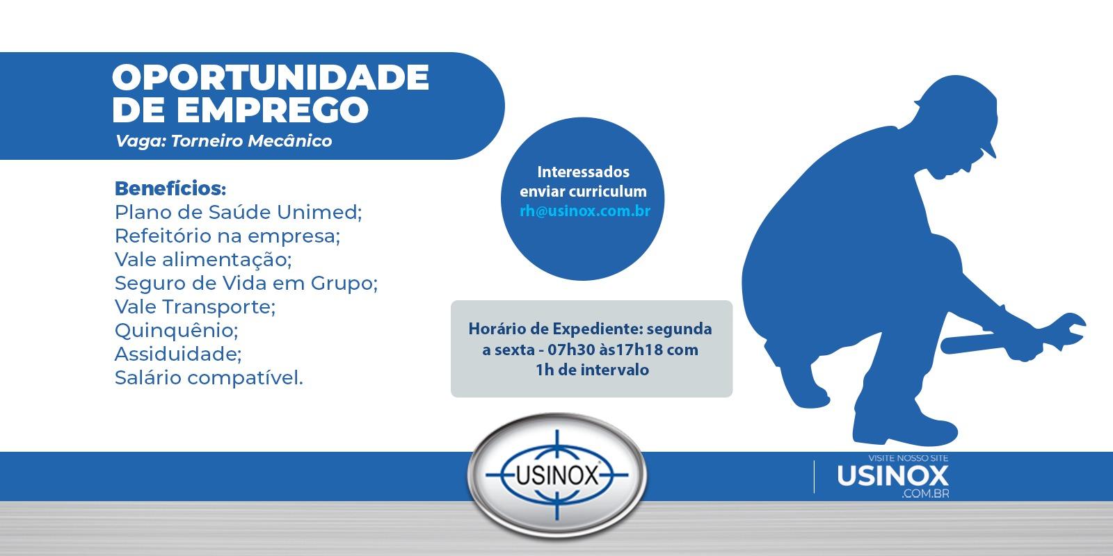 Vaga Aberta na Usinox: Torneiro Mecânico Vaga Aberta na Usinox: Torneiro Mecânico