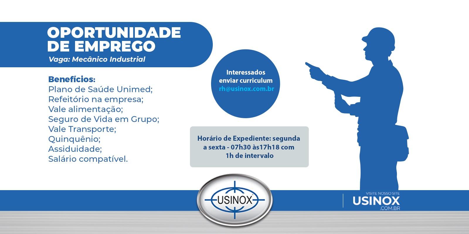 Vaga para Mecânico Industrial na Usinox Vaga para Mecânico Industrial na Usinox